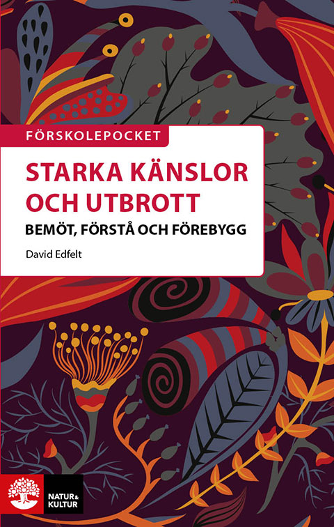 Starka känslor och utbrott